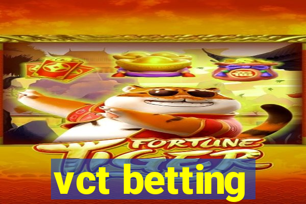 vct betting