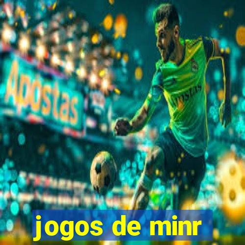 jogos de minr