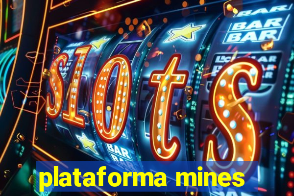 plataforma mines