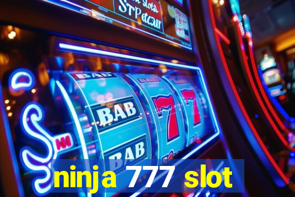 ninja 777 slot