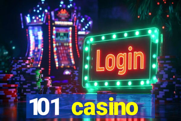 101 casino restaurant menu