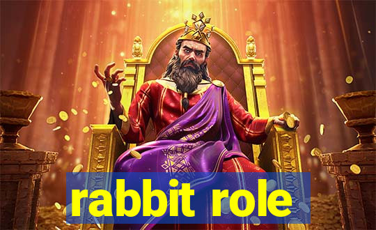 rabbit role