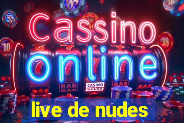 live de nudes