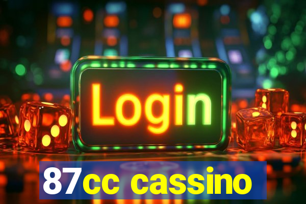 87cc cassino