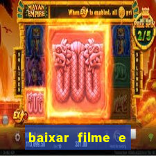 baixar filme e s茅ries mp4