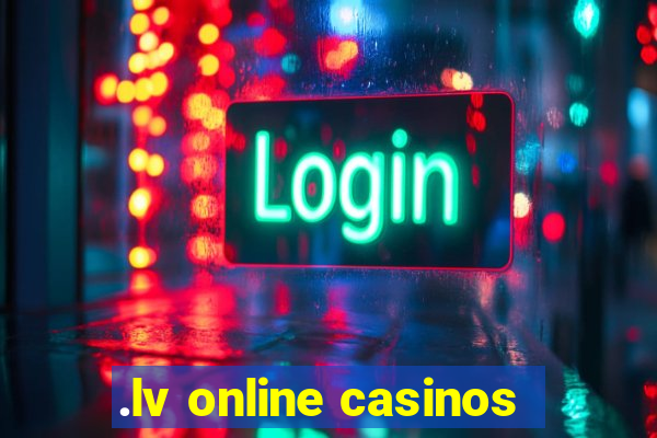 .lv online casinos