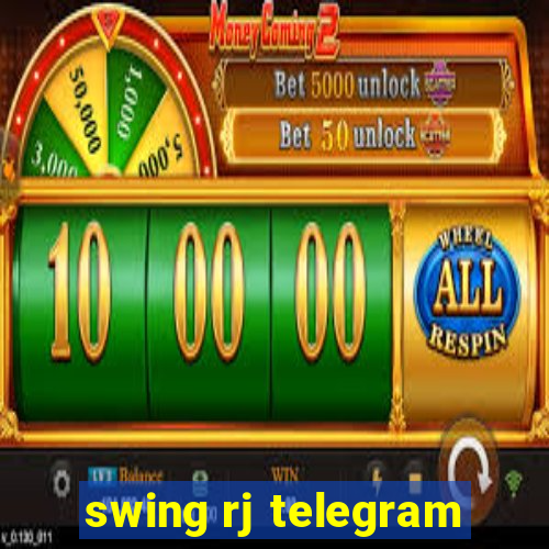 swing rj telegram