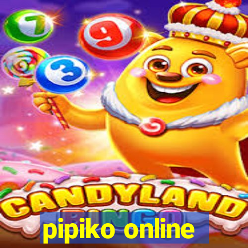 pipiko online