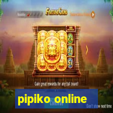 pipiko online