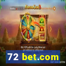 72 bet.com