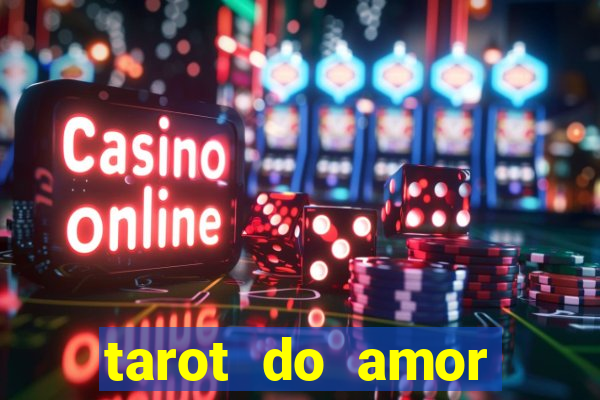 tarot do amor estrela guia o que dizem as cartas