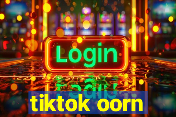 tiktok oorn