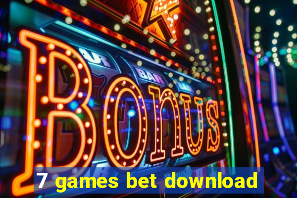 7 games bet download