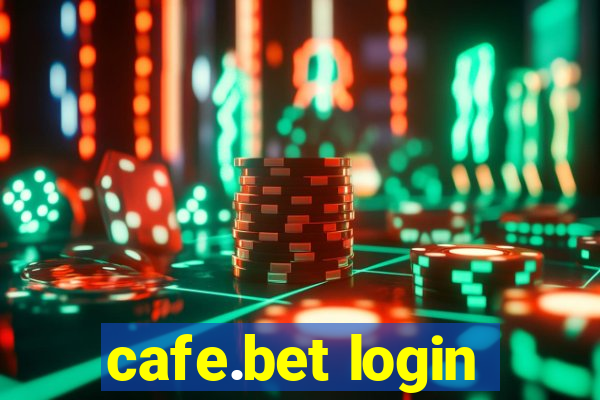 cafe.bet login