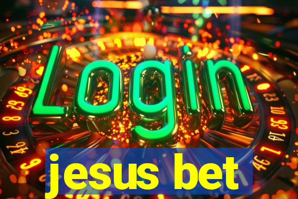 jesus bet