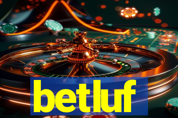 betluf