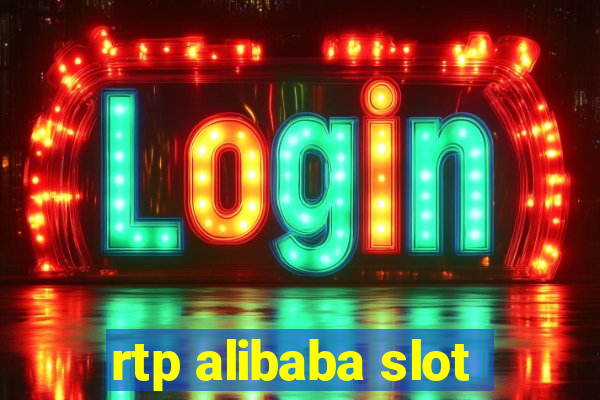 rtp alibaba slot