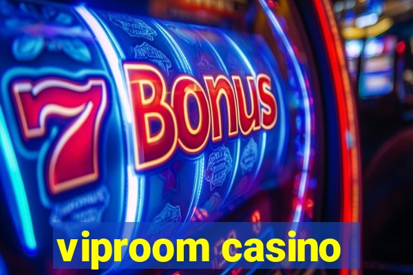 viproom casino