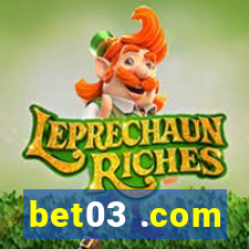 bet03 .com