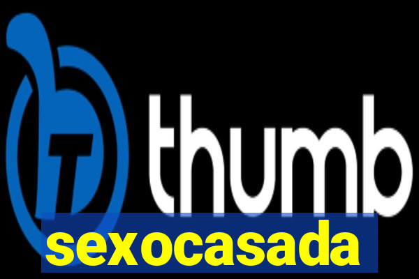 sexocasada