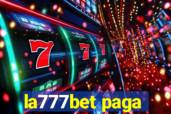 la777bet paga