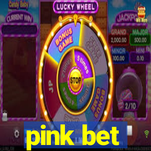 pink bet