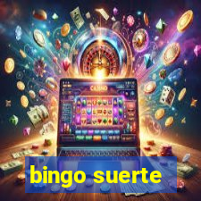 bingo suerte