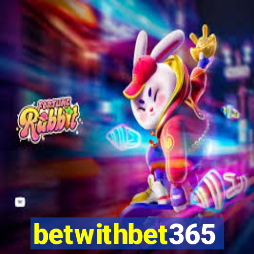 betwithbet365