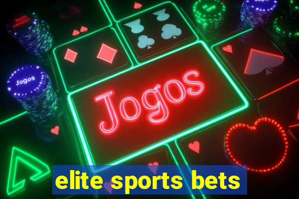 elite sports bets