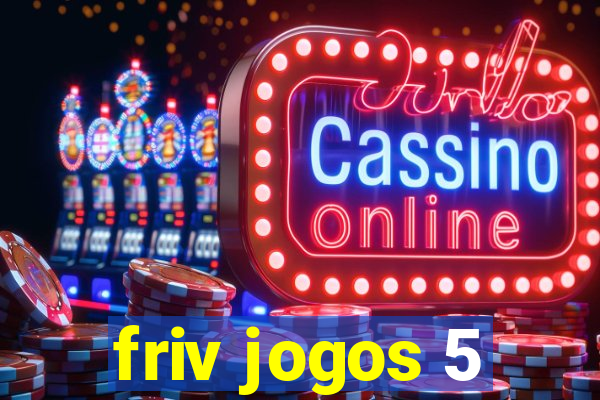 friv jogos 5