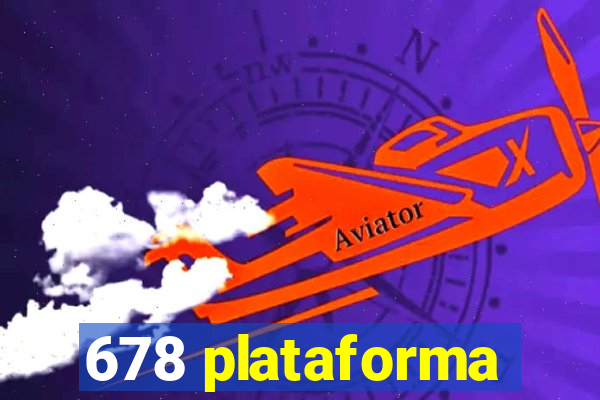 678 plataforma