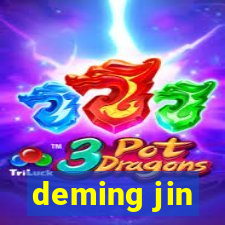 deming jin