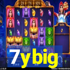 7ybig