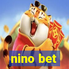 nino bet