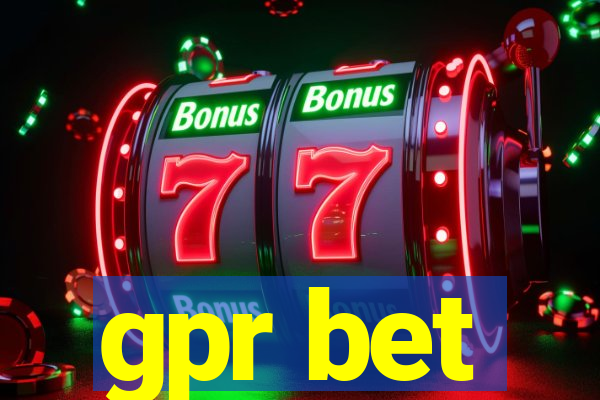 gpr bet