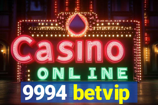 9994 betvip