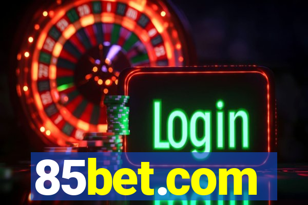 85bet.com