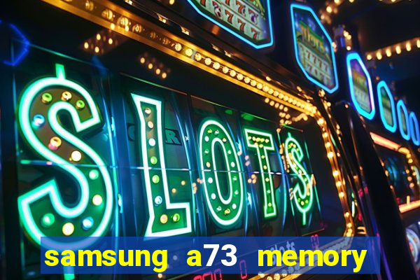 samsung a73 memory card slot