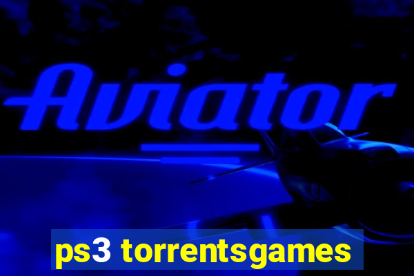 ps3 torrentsgames