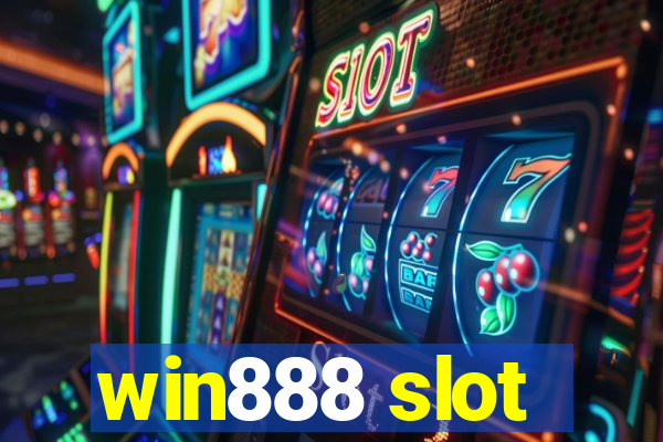 win888 slot