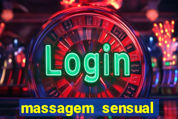 massagem sensual porto alegre