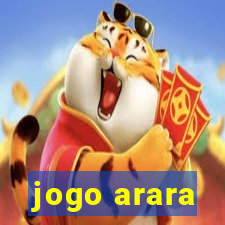 jogo arara