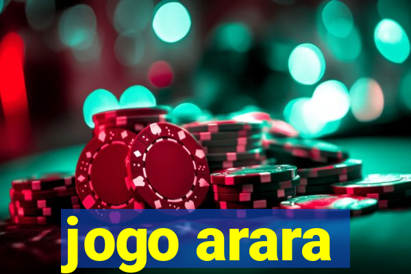 jogo arara