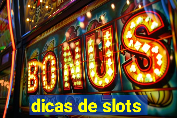 dicas de slots