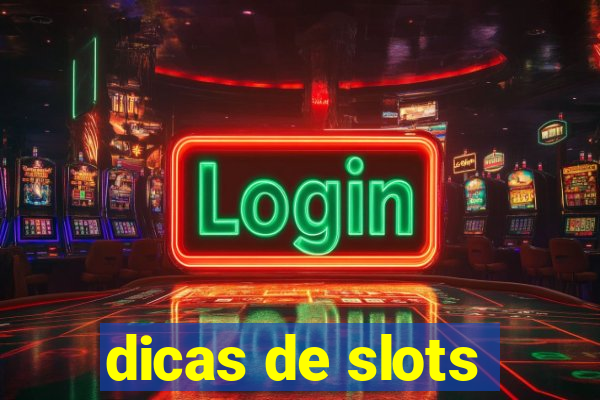 dicas de slots