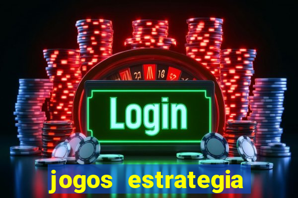 jogos estrategia para celular