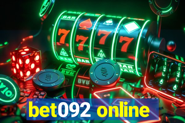 bet092 online