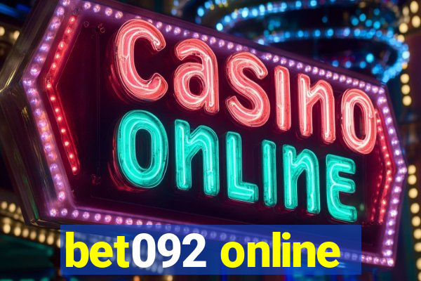 bet092 online