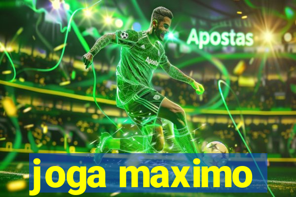 joga maximo