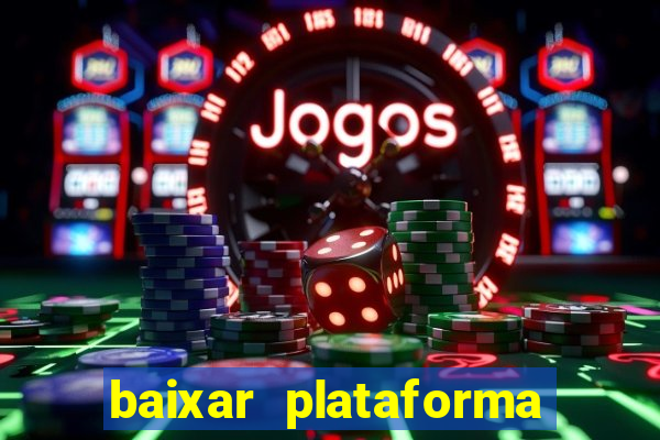 baixar plataforma 74 bet